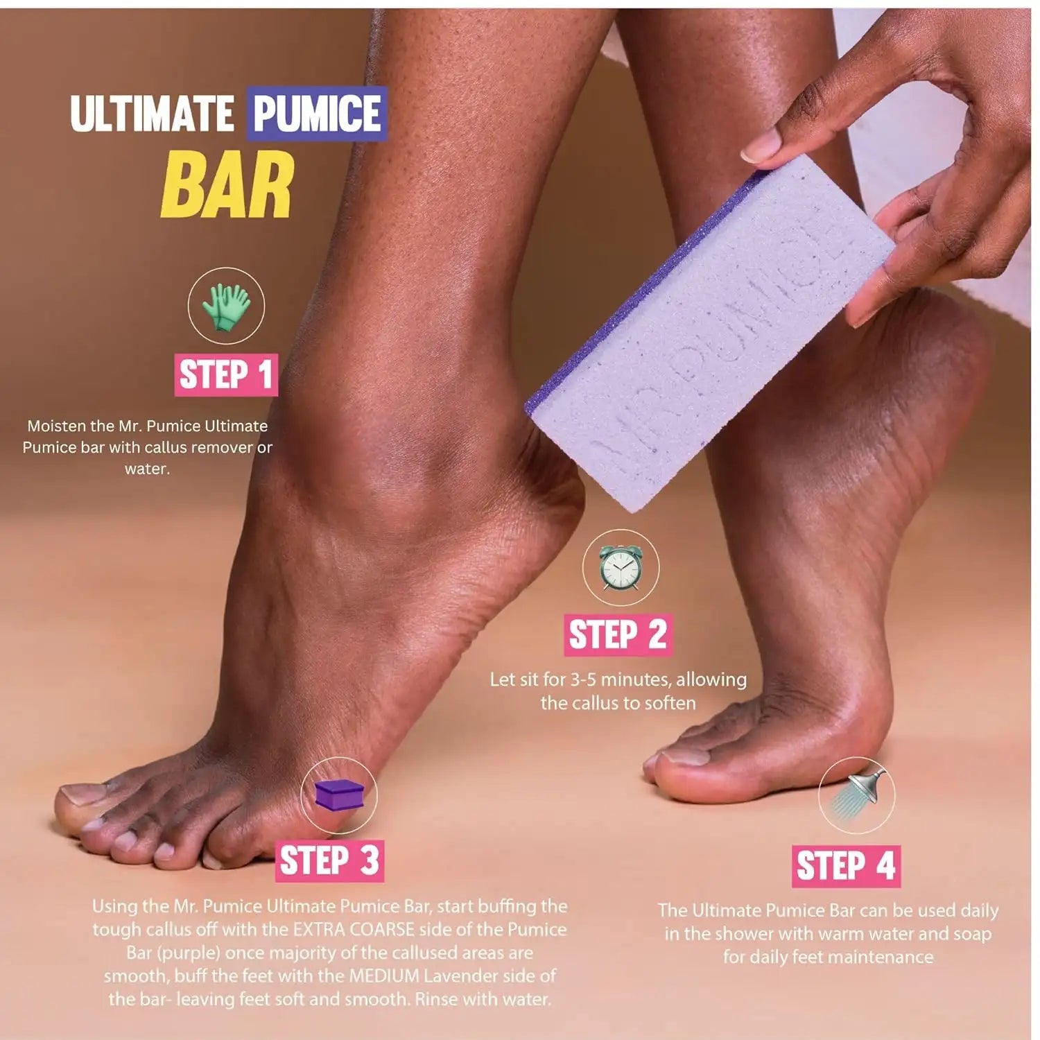 How to use dual-sided pumice bar: moisten, wait, then scrub coarse and medium grits
